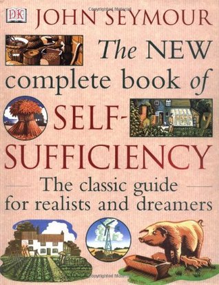 The New Complete Book Of Self Sufficiency book cover