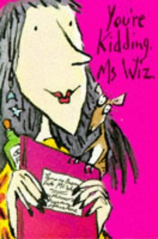 You're Kidding, Ms Wiz book cover
