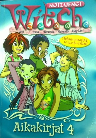 W.I.T.C.H. Aikakirjat 4 book cover