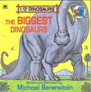 The Biggest Dinosaurs book cover