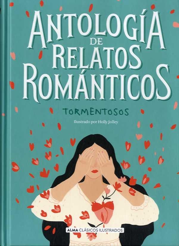 Antología de relatos románticos tormentosos book cover
