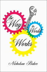 The Way the World Works book cover