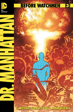 Before Watchmen: Dr. Manhattan book cover 3