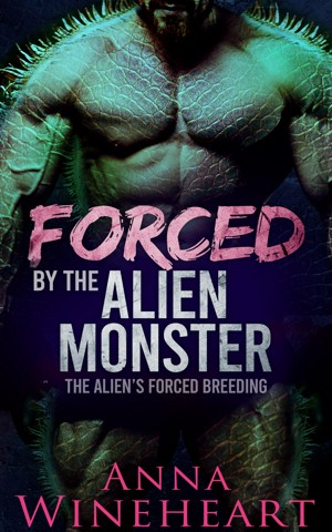Forced by the Alien Monster book cover