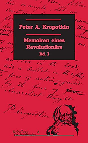 Memoirs of a Revolutionist, Vol. 1 of 2 (Classic Reprint) book cover