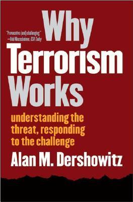 Why Terrorism Works book cover