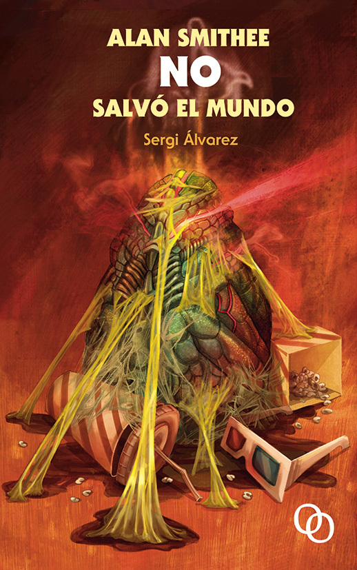 Alan Smithee no salvó el mundo book cover