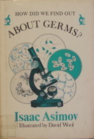 How Did We Find Out About Germs? book cover