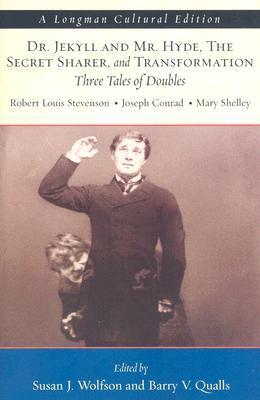 Dr. Jekyll and Mr. Hyde, The Secret Sharer, and Transformation book cover