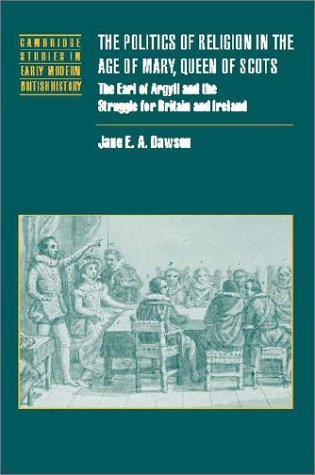 The Politics of Religion in the Age of Mary, Queen of Scots book cover