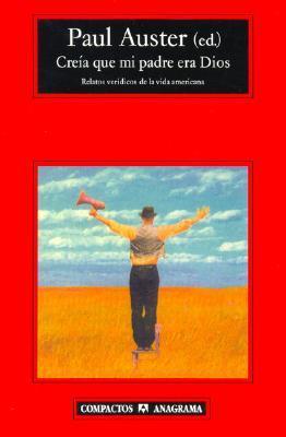Creía que mi padre era Dios book cover