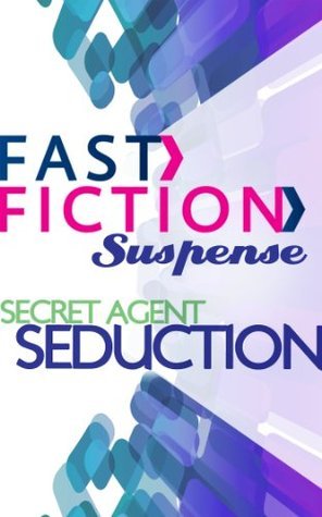 Secret Agent Seduction book cover