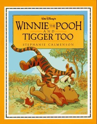 Winnie the Pooh and Tigger Too book cover