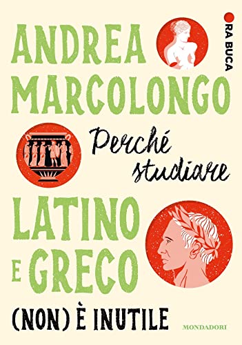 Perché studiare latino e greco (non) è inutile book cover