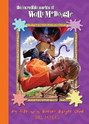 The Incredible Worlds of Wally McDoogle book cover 3