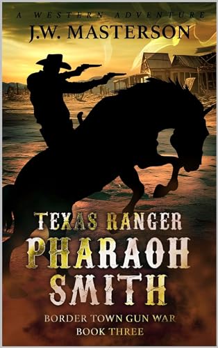 Texas Ranger Pharaoh Smith book cover