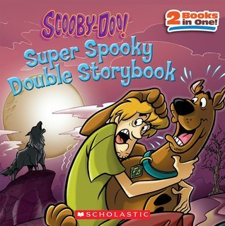 Scooby-Doo! Super Spooky Double Storybook book cover