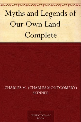Myths and Legends of Our Own Land book cover 1