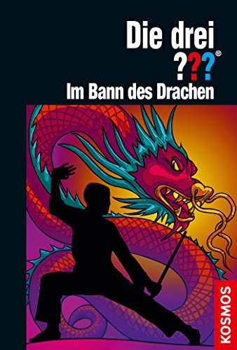 Die drei ??? Im Bann des Drachen book cover