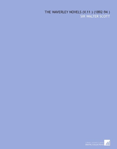 The Waverley Novels (V.11 ) book cover