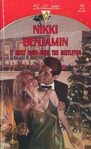 It Must Have Been The Mistletoe book cover