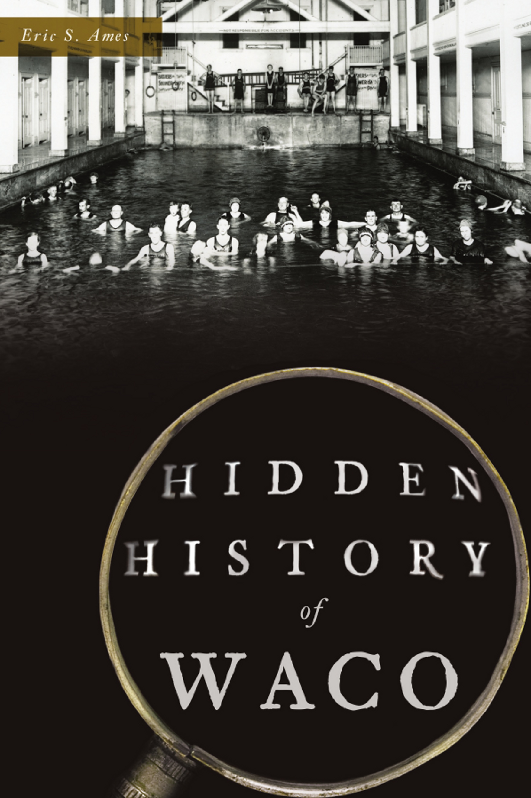 Hidden History of Waco book cover