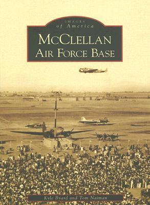 McClellan Air Force Base book cover