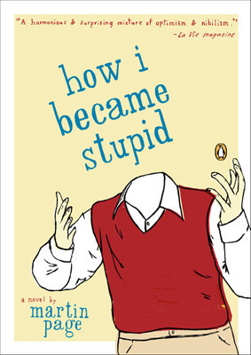 How I Became Stupid book cover