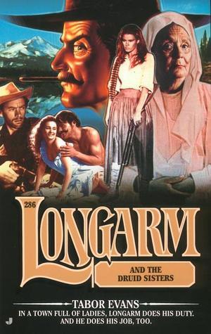 Longarm and the Druid Sisters book cover