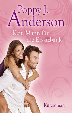 Kein Mann für die Ersatzbank book cover
