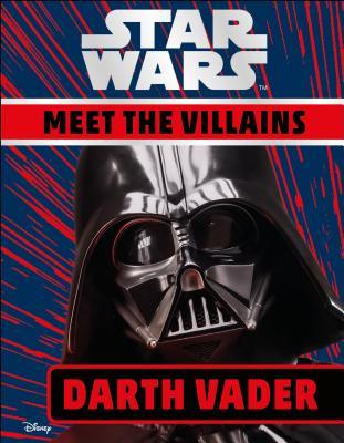 Star Wars Meet the Villains Darth Vader book cover