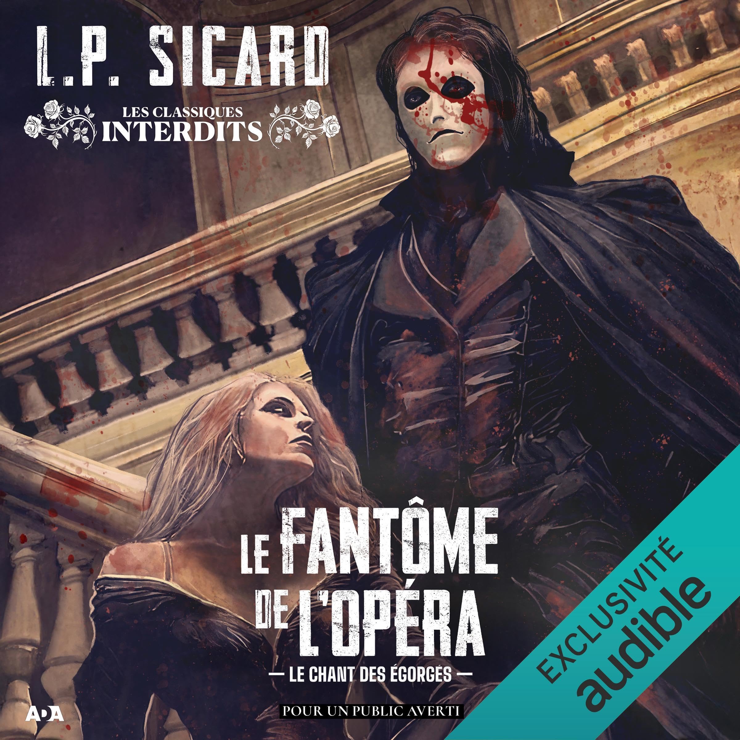 Le fantôme de l'opéra, le chant des égorgés book cover