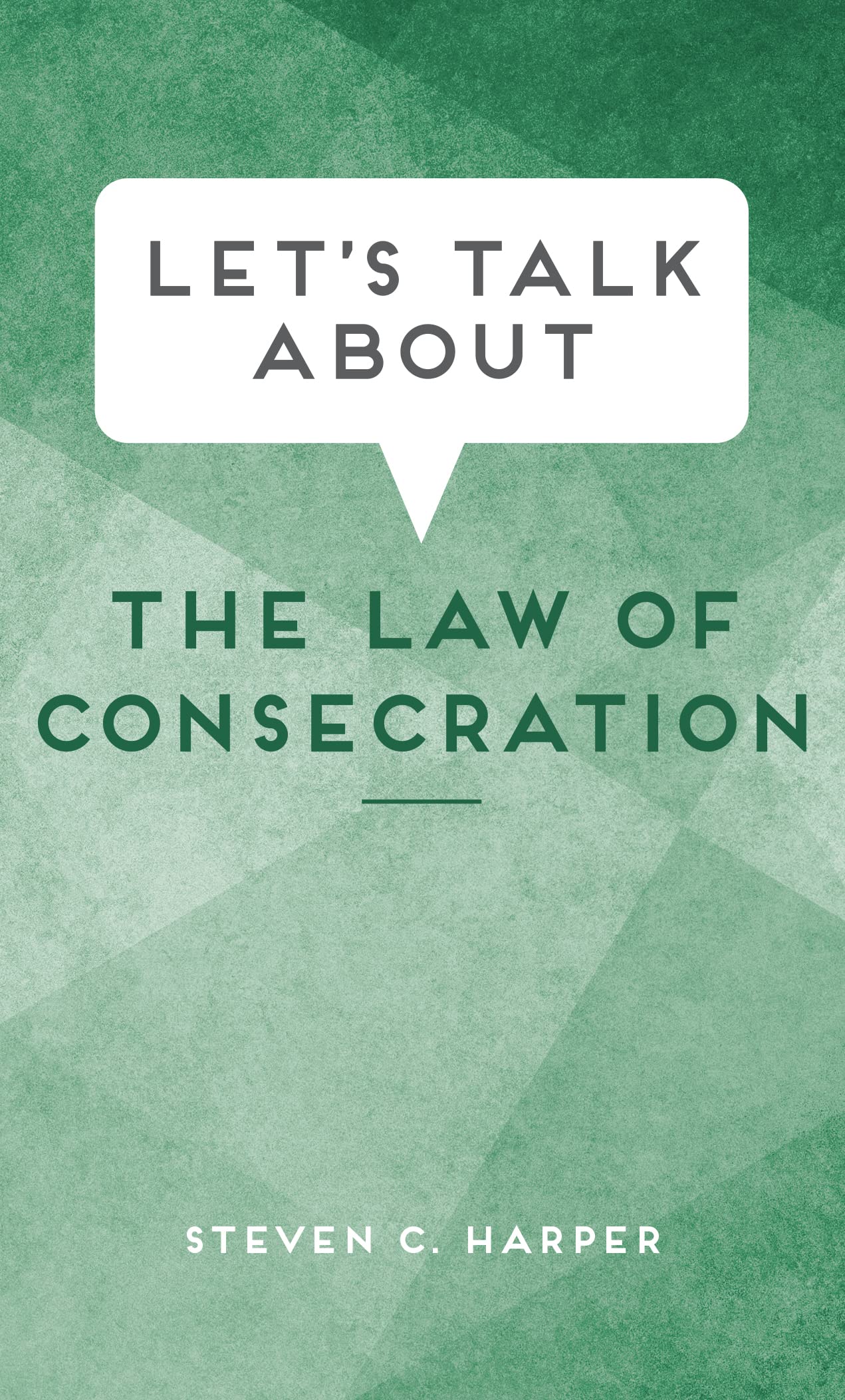 Let's Talk About the Law of Consecration book cover