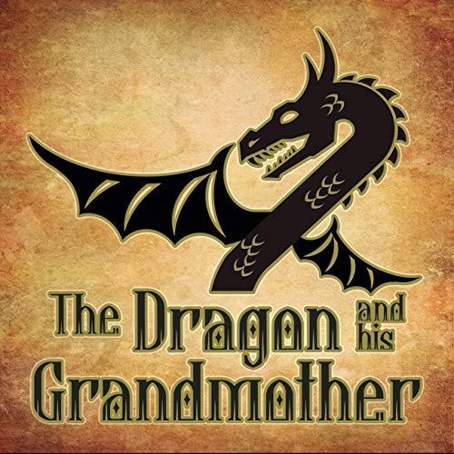 The Dragon and his Grandmother book cover