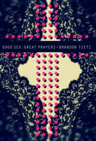 Good Sex, Great Prayers book cover