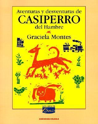 Aventuras y desventuras de Casiperro del Hambre book cover