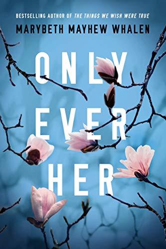 Only Ever Her book cover