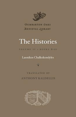 The Histories (Dumbarton Oaks Medieval Library) book cover
