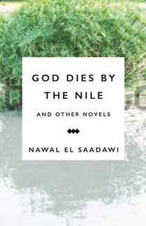 God Dies by the Nile and Other Novels book cover