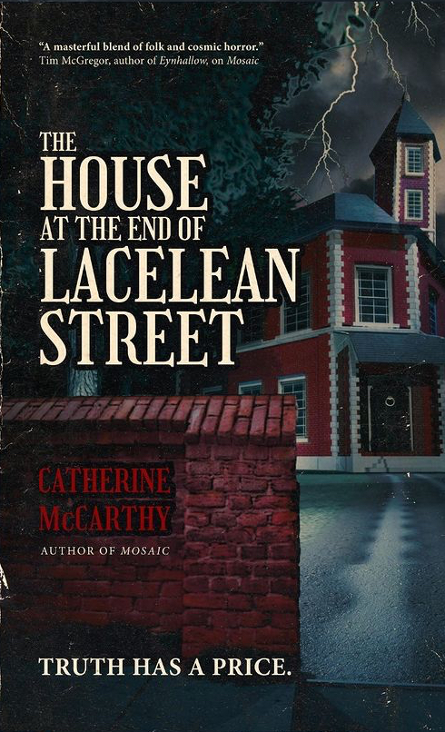 The House at the End of Lacelean Street book cover