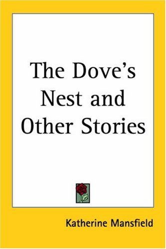 The Dove's Nest And Other Stories book cover