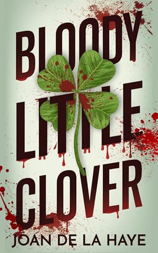 Bloody Little Clover book cover