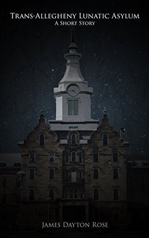 Trans-Allegheny Lunatic Asylum book cover