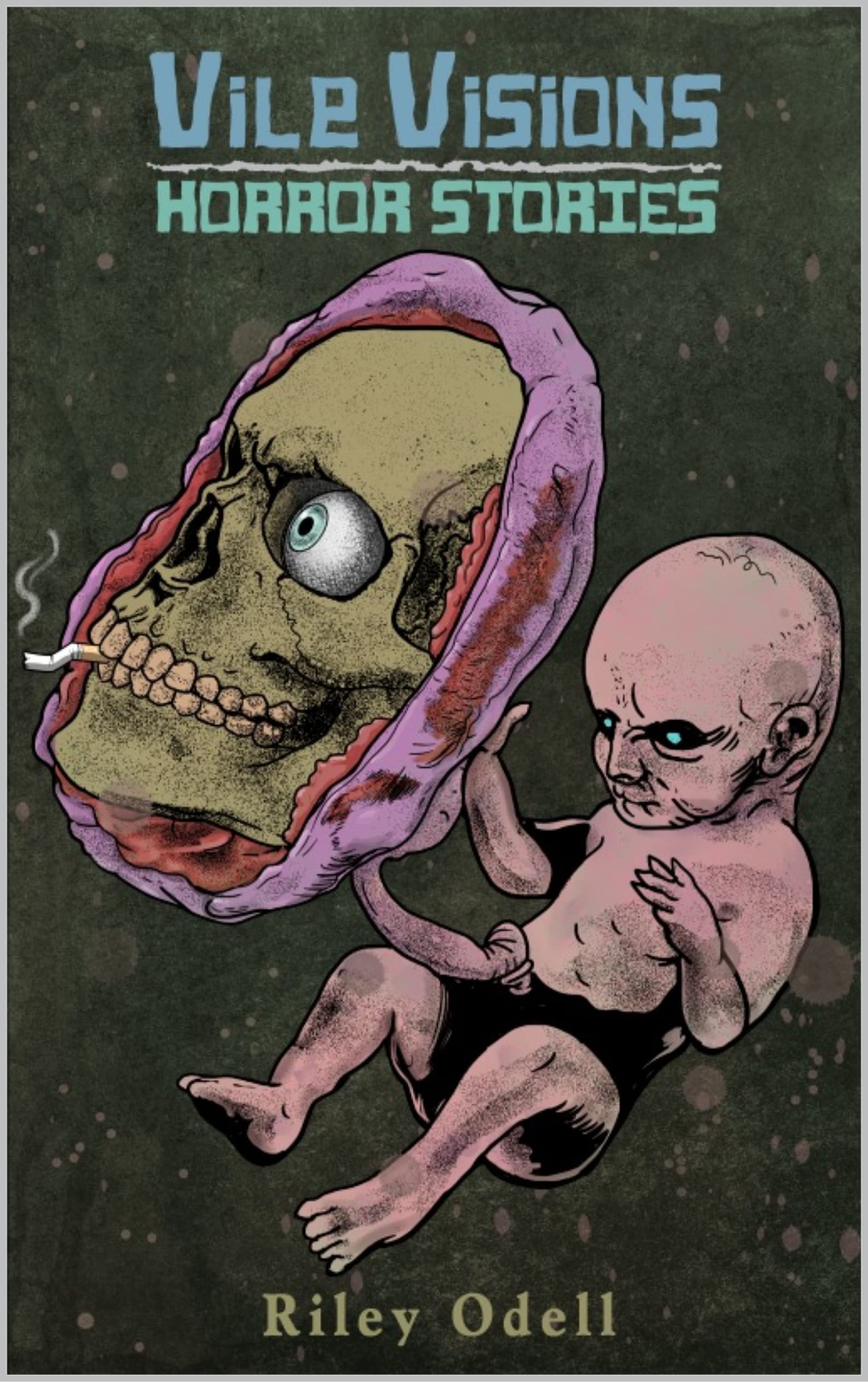Vile Visions book cover