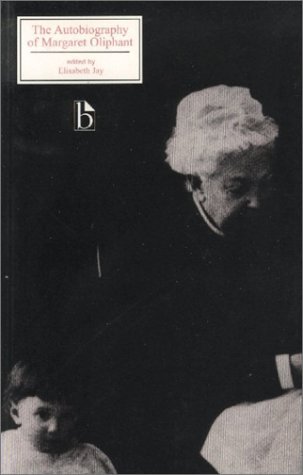 The Autobiography of Margaret Oliphant book cover