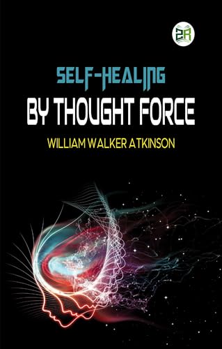 Self-Healing by Thought Force book cover