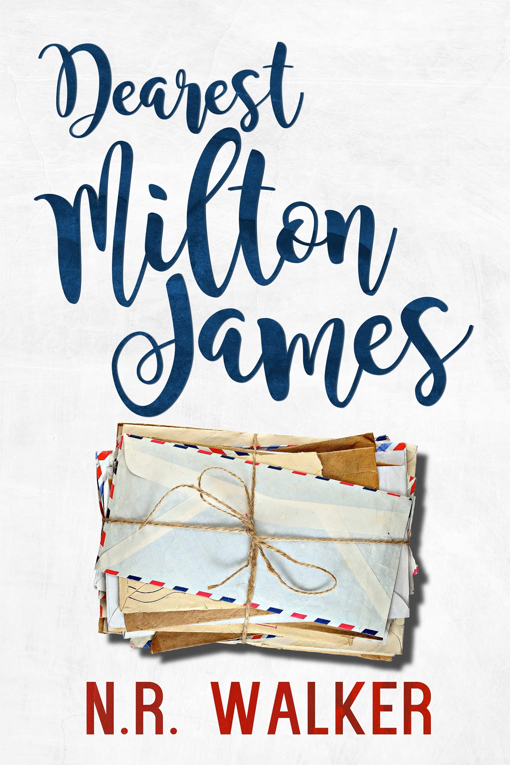 Dearest Milton James book cover 1