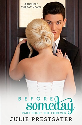 Before Someday- Part Four book cover