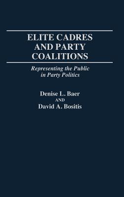 Elite Cadres and Party Coalitions book cover