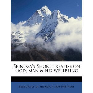 Short Treatise on God, Man, and His Well-Being book cover